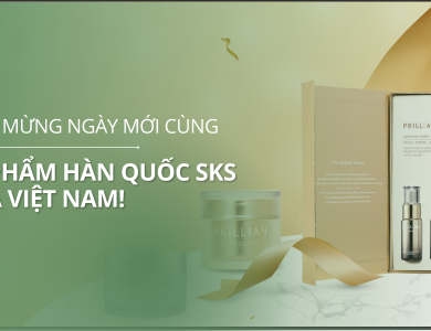 Chào mừng ngày mới cùng Mỹ phẩm Hàn Quốc SKS VINA Việt Nam!